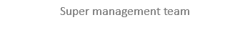 Super management team